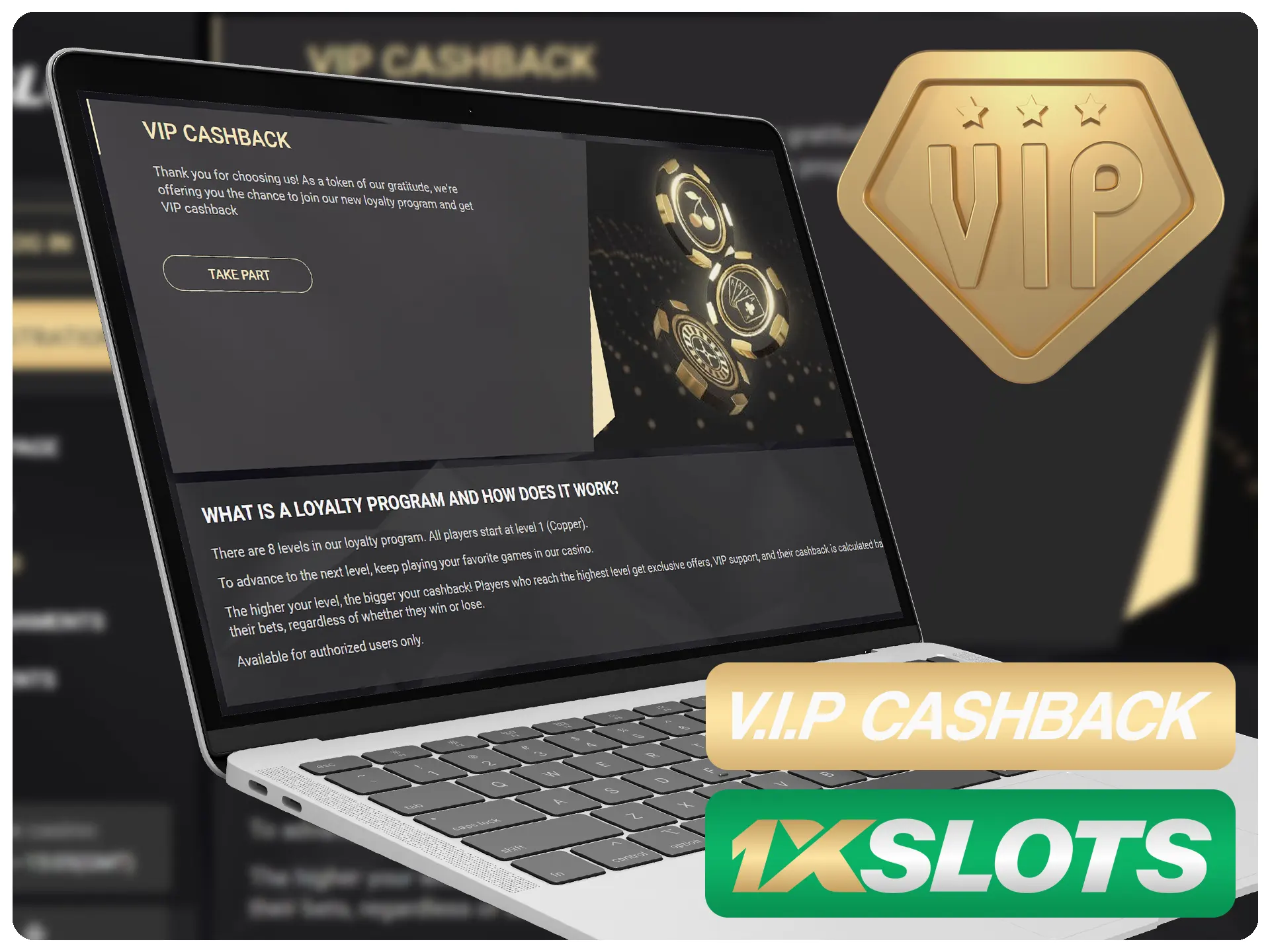 Únase al club VIP de 1xSlots y obtenga cashback adicional.